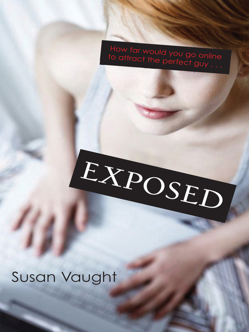 Title details for Exposed by Susan Vaught - Available